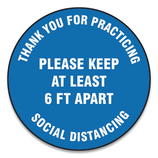Picture of Slip-Gard Floor Signs, 12" Circle, "thank You For Practicing Social Distancing Please Keep At Least 6 Ft Apart", Blue, 25/pk